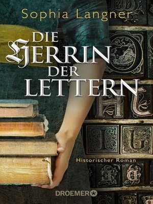 cover image of Die Herrin der Lettern